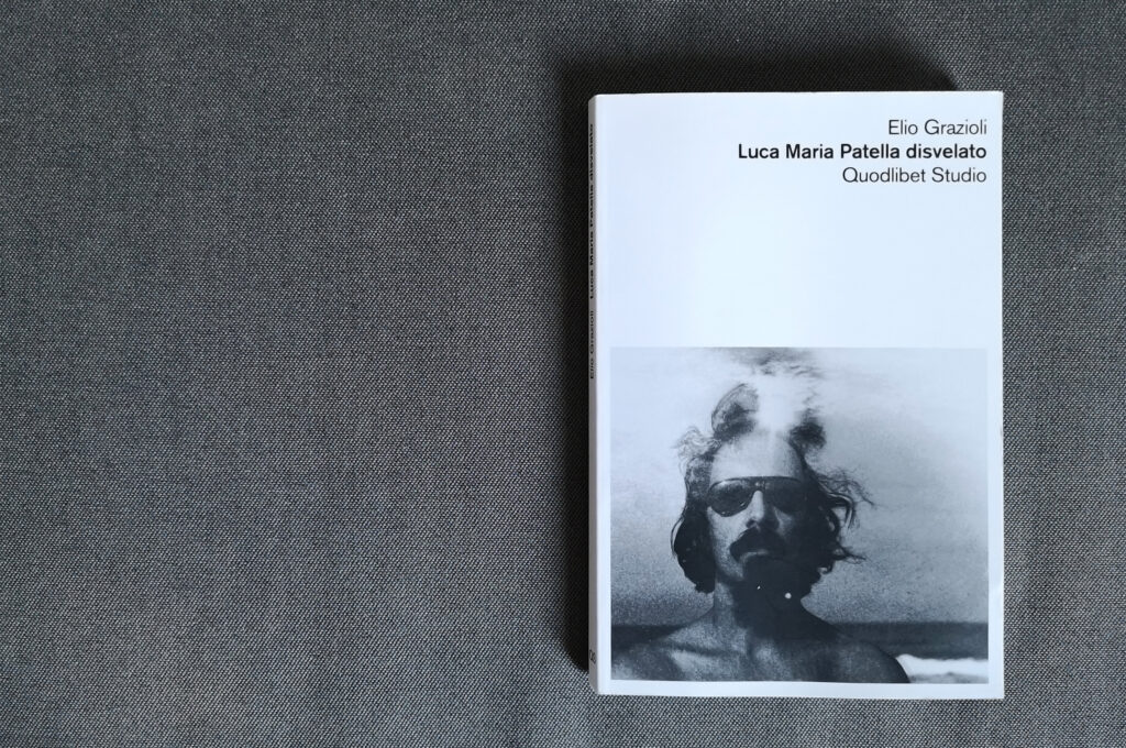 Storia di quando Elio Grazioli mi ha presentato Luca Maria Patella, ormai un amico • Federica Mutti
